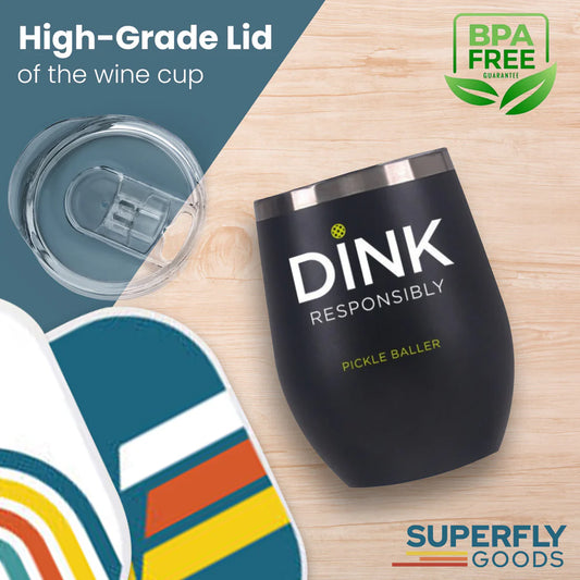 SuperFlyGoods Dink Responsibly Pickleball Premium Stainless Steel Insulated Tumbler 12 oz, Leak-Proof