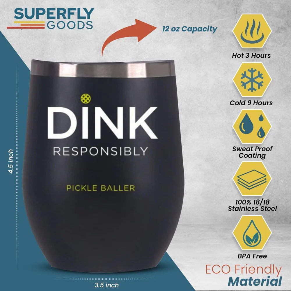 Dink Responsibly Pickleball Insulated Tumbler 1